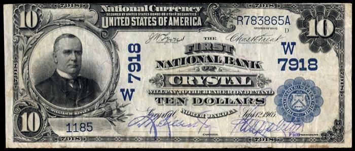 First National Bank, Crystal National Currency dollar bill